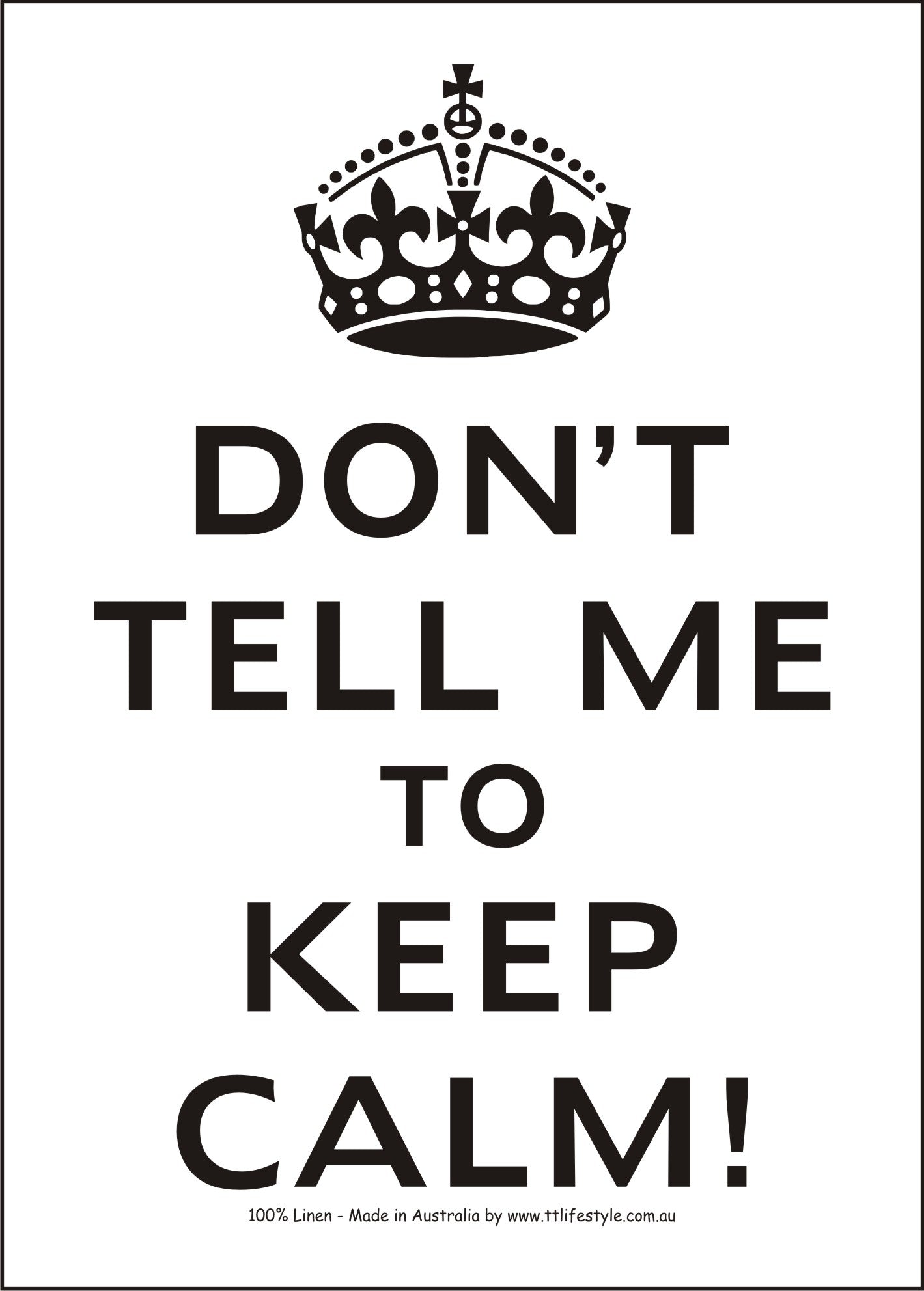 Keep Calm 100% Linen Tea Towel